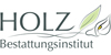 Kundenlogo von Holz Bestattungsinstitut e.K.